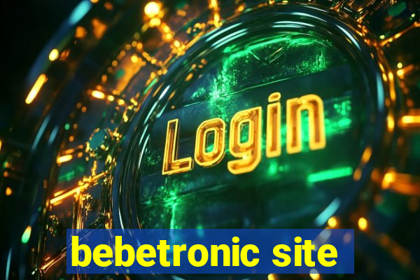 bebetronic site